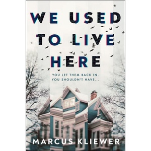 We Used to Live Here | Marcus Kliewer (ISBN: 9780857506696)
