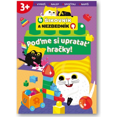 Poďme si upratať hračky! Šikovník a Nezbedník