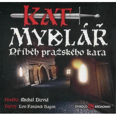 Michal David Kat Mydlář