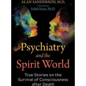 Psychiatry and the Spirit World | Edith Fiore (ISBN: 9781644115763)