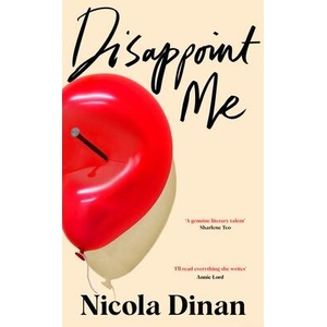 Disappoint Me | Nicola Dinan (ISBN: 9781529930627)