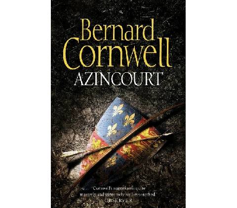 Azincourt - Bernard Cornwell
