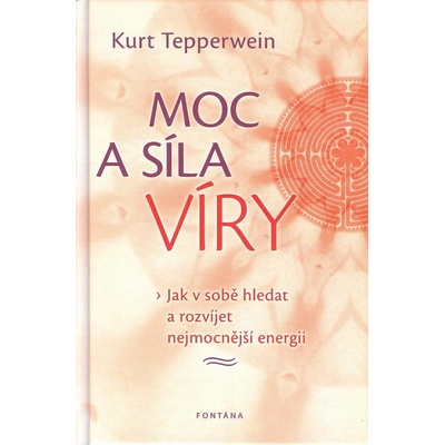 Moc a síla víry