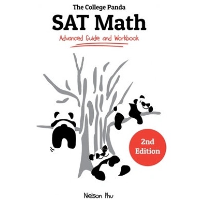 The College Panda's SAT Math: Advanced Guide and Workbook (Phu Nielson)(Paperback)