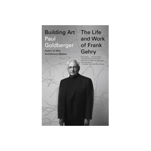 Building Art | Paul Goldberger (ISBN: 9780307946393)