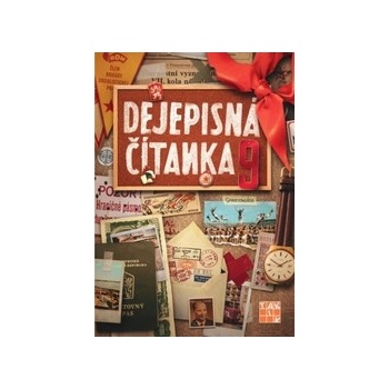 Dejepisná čítanka 9