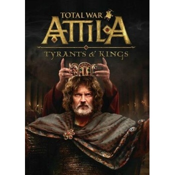 Total War: Attila - Tyrants and Kings