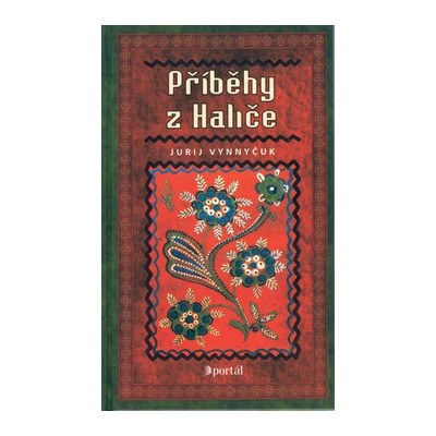 Příběhy z Haliče - Vynnyčuk Jurij