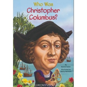 Who Was Christopher Columbus? (ISBN: 9780448463339)