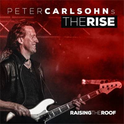 Carlsohns Peter Rise The - Raising The Roof Vinyl LP