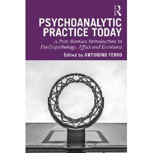 Psychoanalytic Practice Today (ISBN: 9780367137090)