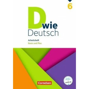 D wie Deutsch 6. Schuljahr - Arbeitsheft mit Lösungen (ISBN: 9783062000041)