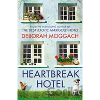 Heartbreak Hotel - Deborah Moggach