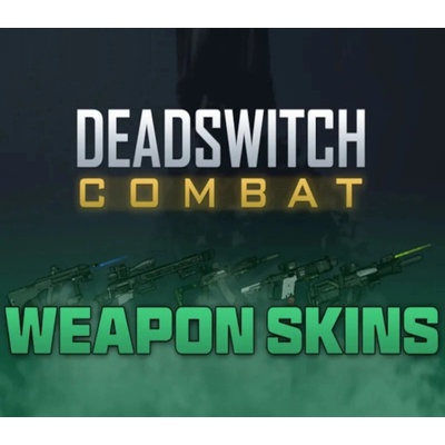 Deadswitch Combat - Weapon Skins