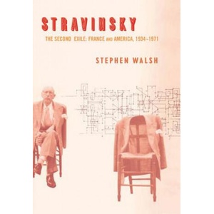 Stravinsky | Stephen Walsh (ISBN: 9780520256156)