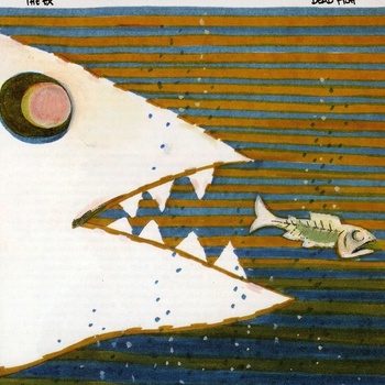 The Ex, DEAD FISH, CD
