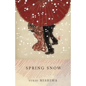 Spring Snow (ISBN: 9780679722410)