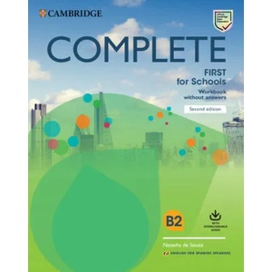 Complete First for Schools for Spanish Speakers Workbook Without Answers with Downloadable Audio | Natasha De Souza (ISBN: 9788490362129)