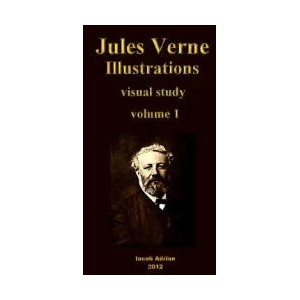 Jules Verne Illustrations Visual Study | Iacob Adrian (ISBN: 9781477689233)