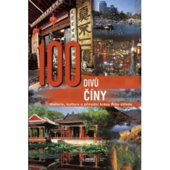 100 divů Číny -