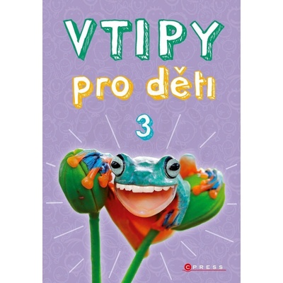 Vtipy pro děti 3 - Zuzana Neubauerová, Mirek Vostrý ilustrácie
