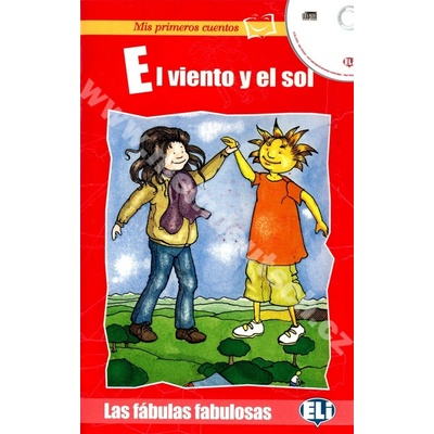 El viento y el sol zjednodušené čítanie v španielčine vr. CD pre det
