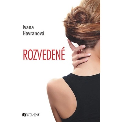 Rozvedené - Ivana Havranová