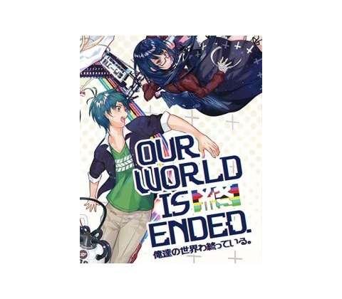 Our World Is Ended