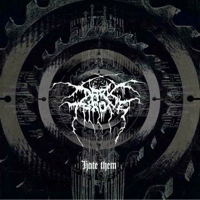 DARKTHRONE - HATE THEM HQ LP