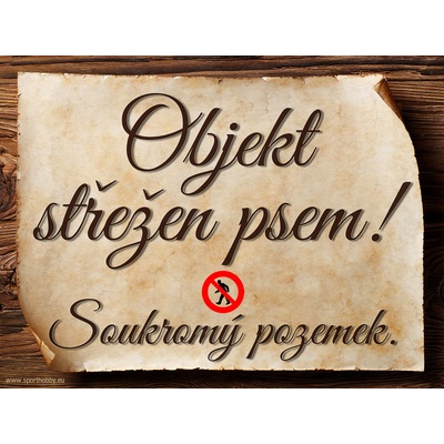 Sport hobby Cedulka Objekt střežen psem! CP3013 27 x 20