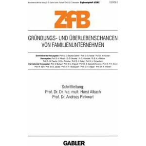 Gr ndungs- Und berlebenschancen Von Familienunternehmen | Horst Albach, Andreas Pinkwart (2002)