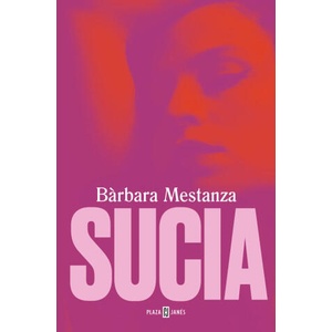 Sucia / Filthy (ISBN: 9788401028557)