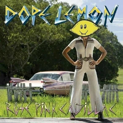 Dope Lemon - Rose Pink Cadillac (Pink Coloured) LP