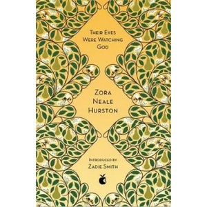 Their Eyes Were Watching God (ISBN: 9780349010335)