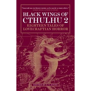 Black Wings of Cthulhu (Volume Two) | John Shirley (2014)