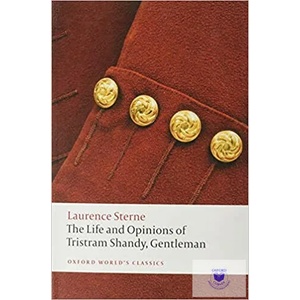 Life and Opinions of Tristram Shandy, Gentleman (ISBN: 9780199532896)