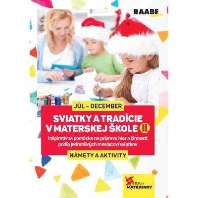 Sviatky a tradície v materskej škole II.