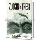 Zločin a trest - Michajlovič Dostojevskij Fjodor