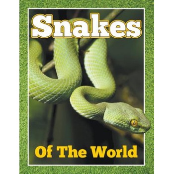 Snakes of the World | Speedy Publishing LLC