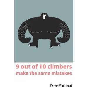 9 Out of 10 Climbers Make the Same Mistakes (ISBN: 9780956428103)