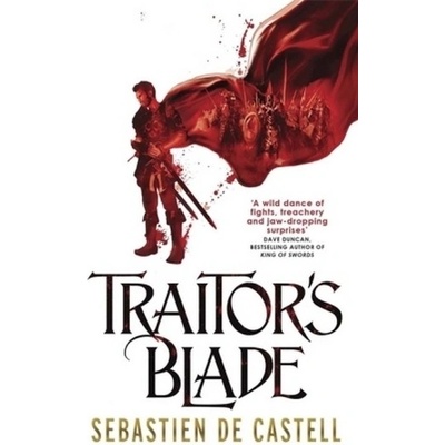Traitor's Blade - The Greatcoats - Sebastien de Castell