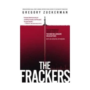 The Frackers | Gregory Zuckerman (ISBN: 9781591847090)