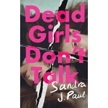 Dead Girls Don't Talk