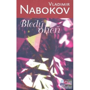 Bledý oheň - Vladimír Nabokov