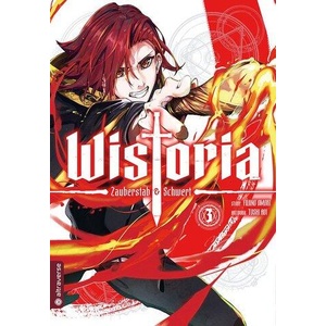Wistoria - Zauberstab & Schwert 03 | Toshi Aoi, Gregor Wakounig (ISBN: 9783753918358)