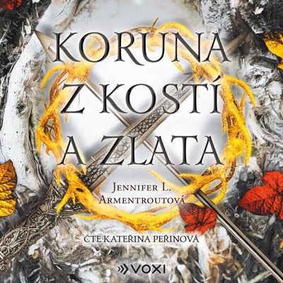 Koruna z kostí a zlata - Jennifer L. Armentroutová
