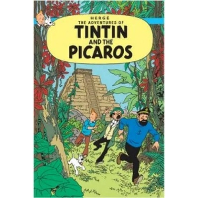 Tintin and the Picaros | Hergé