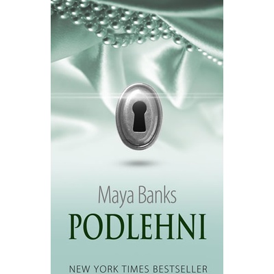 Podlehni - Série Temné touhy 2 - Maya Banks CZ