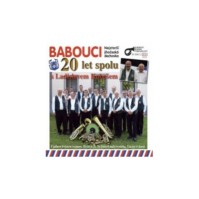 Babouci - 20 let spolu s Ladislavem Kubešem CD