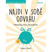 NAJDI V SOBĚ ODVAHU - O Neill Peppy